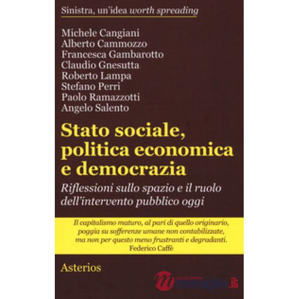 Stato sociale, politica economica e democrazia. Riflessioni sullo spazio e il ru