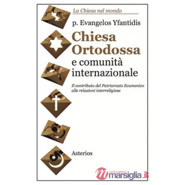 Chiesa ortodossa e comunità internazionale