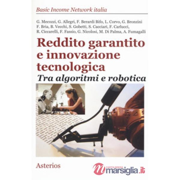Reddito garantito e innovazione tecnologica. Tra algoritmi e robotica