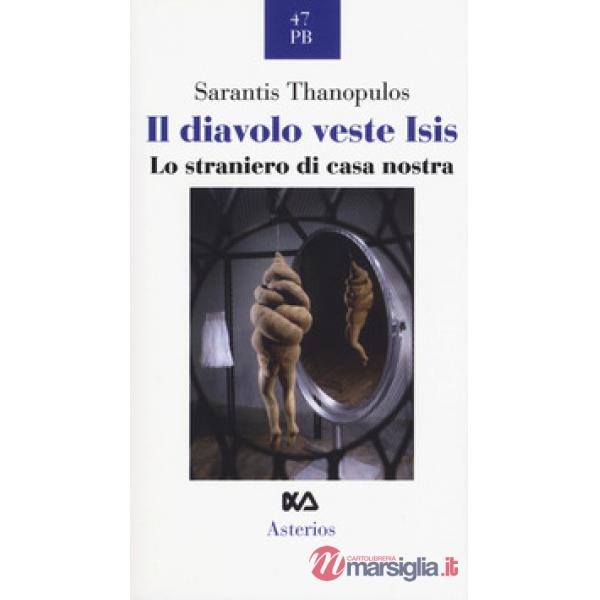 Il diavolo veste ISIS. Lo straniero di casa