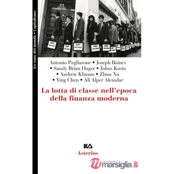 Lotta di classe nell'epoca della finanza moderna (La)