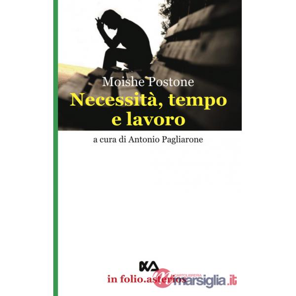 Necessità, tempo e lavoro