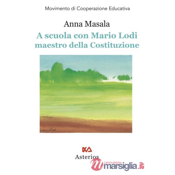 A scuola con Mario Lodi maestro della Costituzione