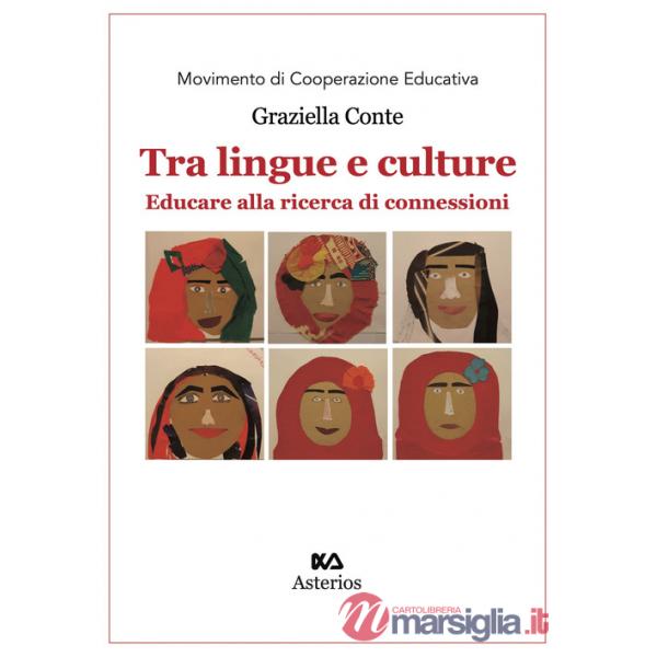 Tra lingue e culture. Educare alla ricerca di connessioni