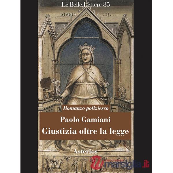 Giustizia oltre la legge