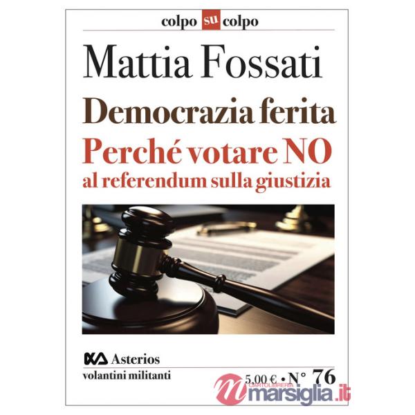 Democrazia ferita. Perché votare no al referendum sulla giustizia