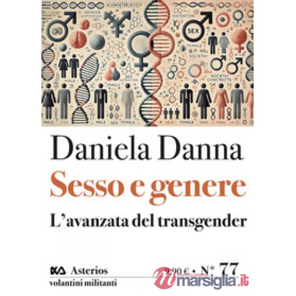 Sesso e genere. L'avanzata del transgender