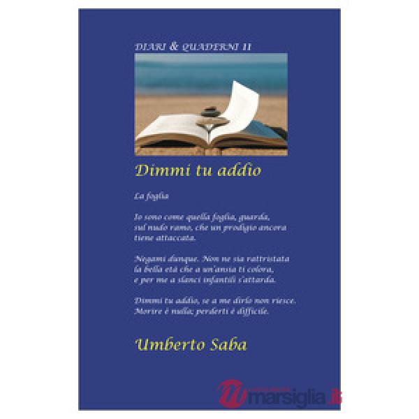 Dimmi tu addio