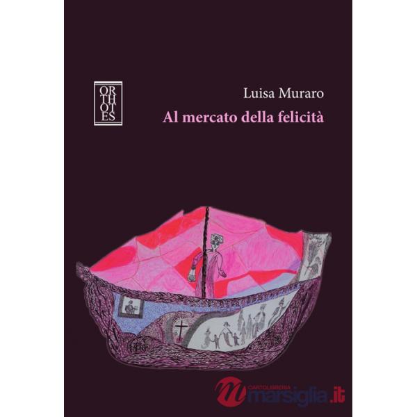 Al mercato della felicità