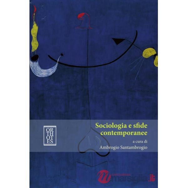 Sociologia e sfide contemporanee