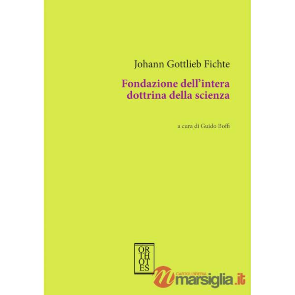 Fondazione dell'intera dottrina della scienza