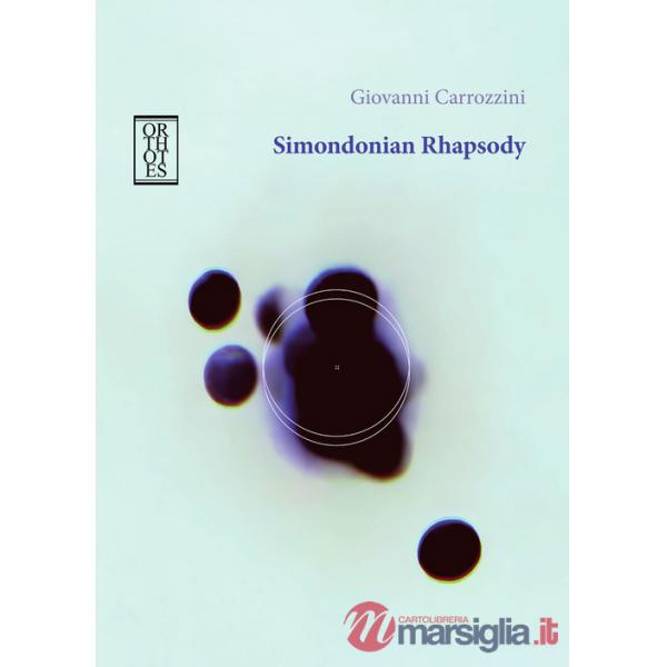 Simondonian rhapsody