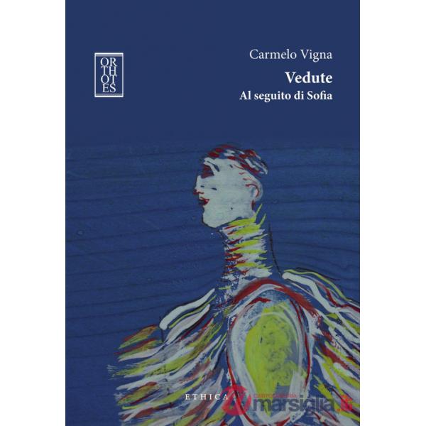 Vedute. Al seguito di Sofia