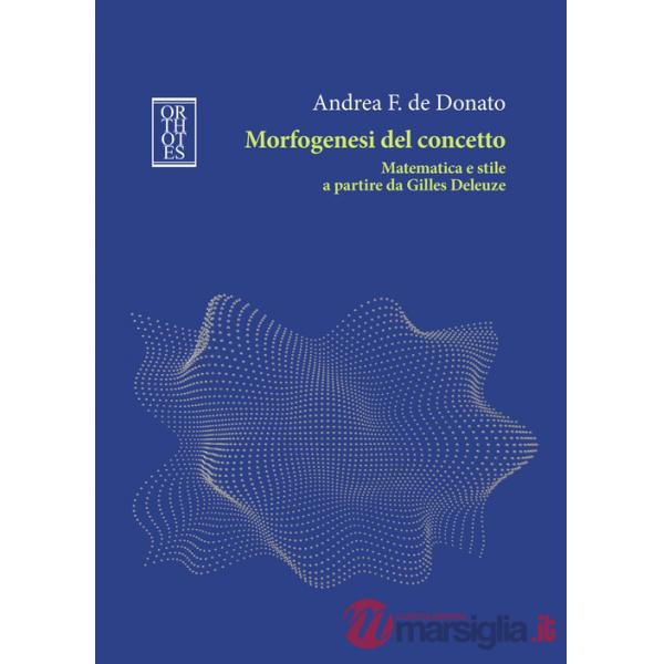 Morfogenesi del concetto. Matematica e stile a partire da Gilles Deleuze