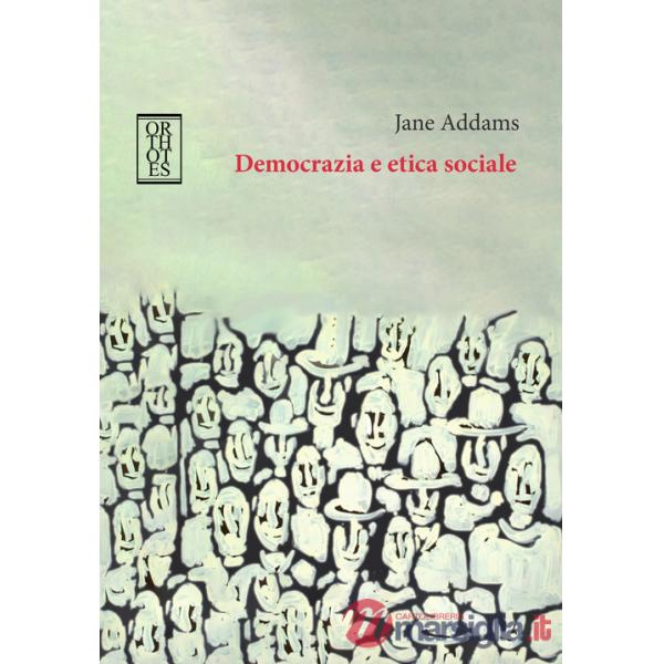 Democrazia e etica sociale