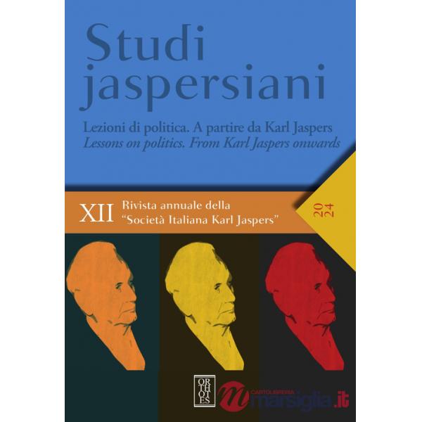 Studi jaspersiani. Rivista annuale della società italiana Karl Jasper. Vol. 12