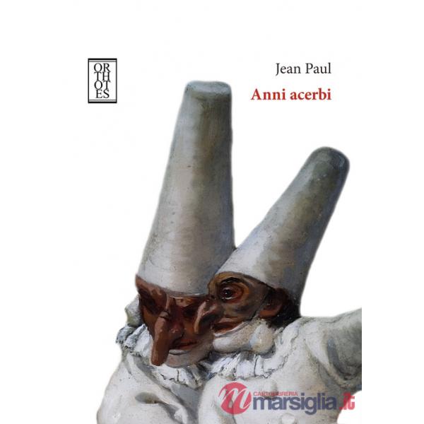 Anni acerbi. Una biografia
