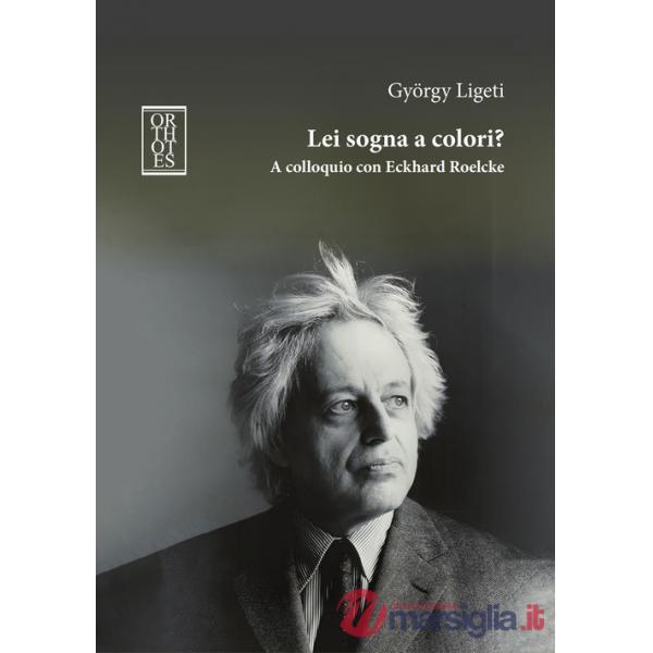 Lei sogna a colori? A colloquio con Eckhard Roelcke