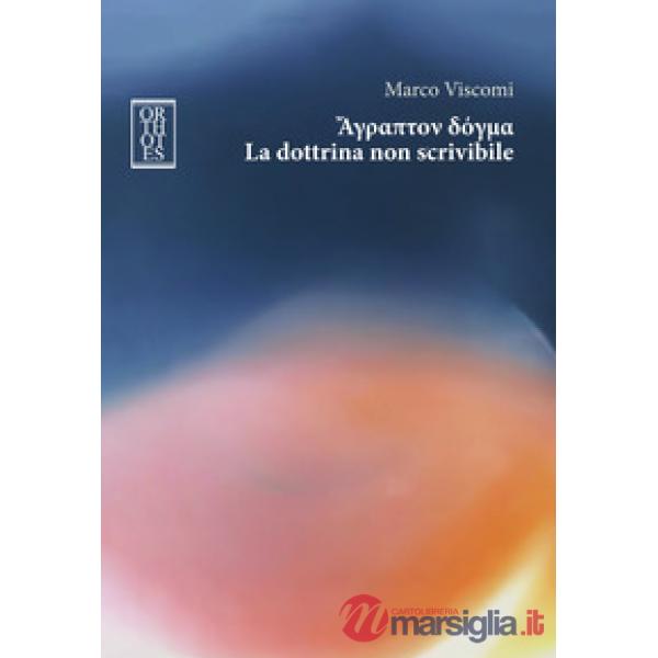 Dottrina non scrivibile (La)
