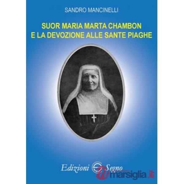 Suor Maria Marta Chambon e la devozione alle sante piaghe