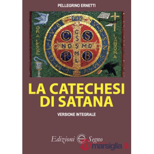 La catechesi di Satana