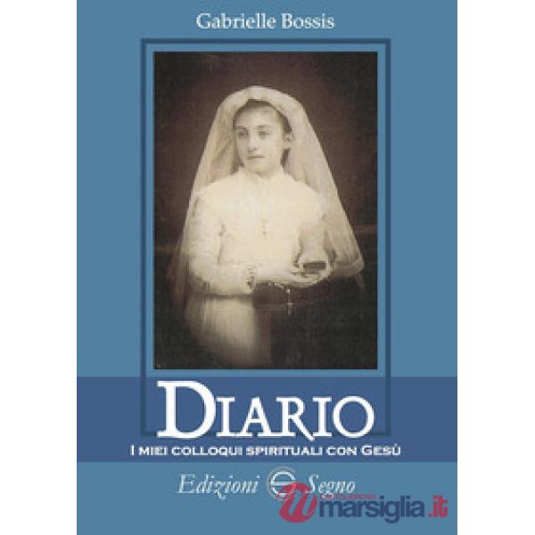 Diario. I miei colloqui spirituali con Gesù