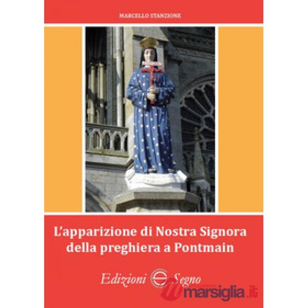 L'apparizione di Nostra Signora della preghiera a Pontmain