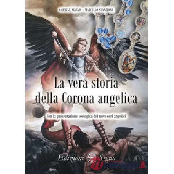 La vera storia della Corona angelica