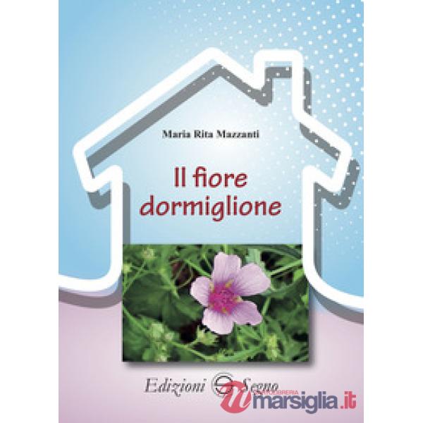 Il fiore dormiglione