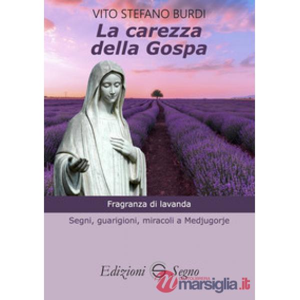 La carezza della Gospa