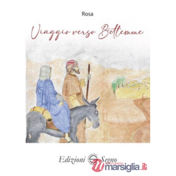 Viaggio verso Betlemme
