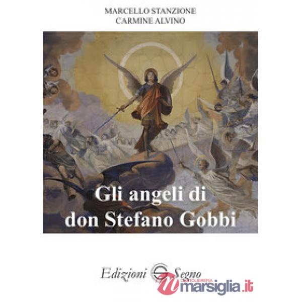 Gli angeli di don Stefano Gobbi
