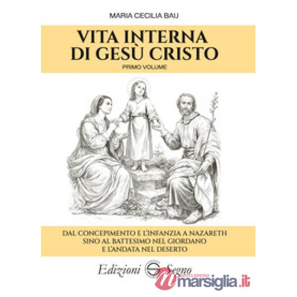 Vita interna di Gesù Cristo