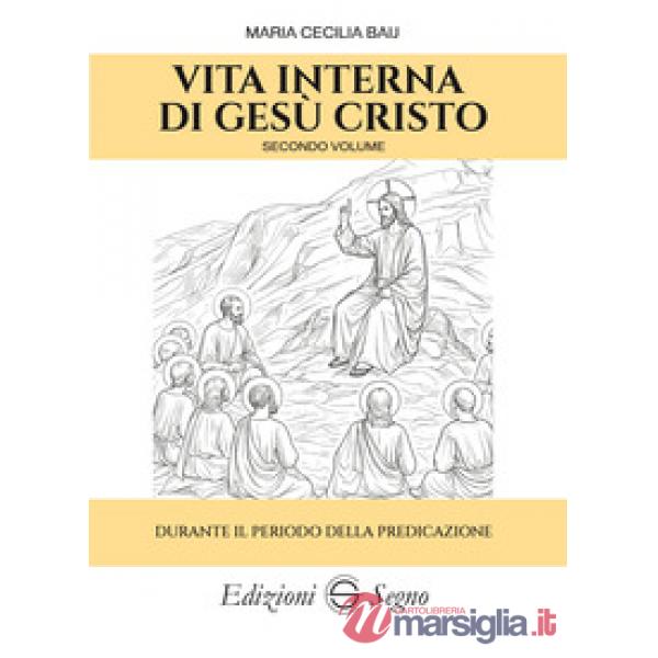 Vita interna di Gesù Cristo