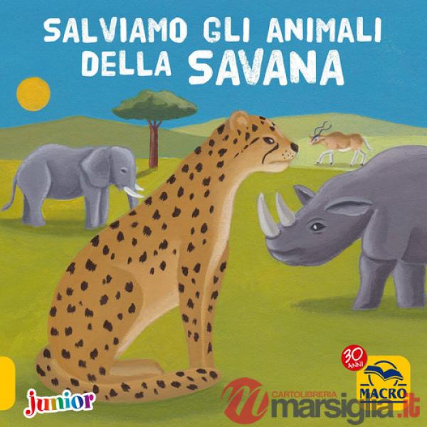 Salviamo gli animali della savana