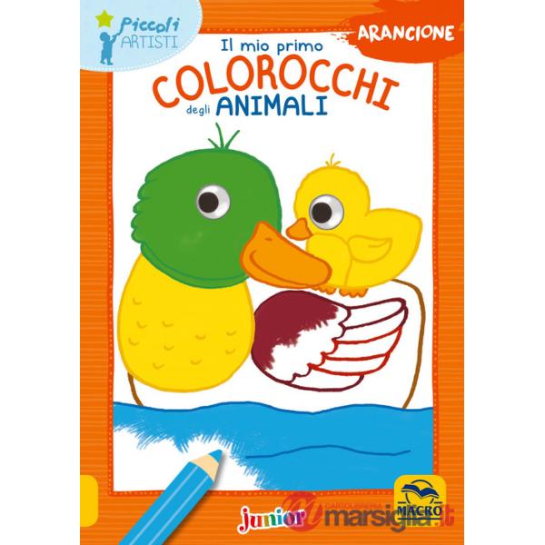 Mio primo colorocchi degli animali. Arancione (Il)