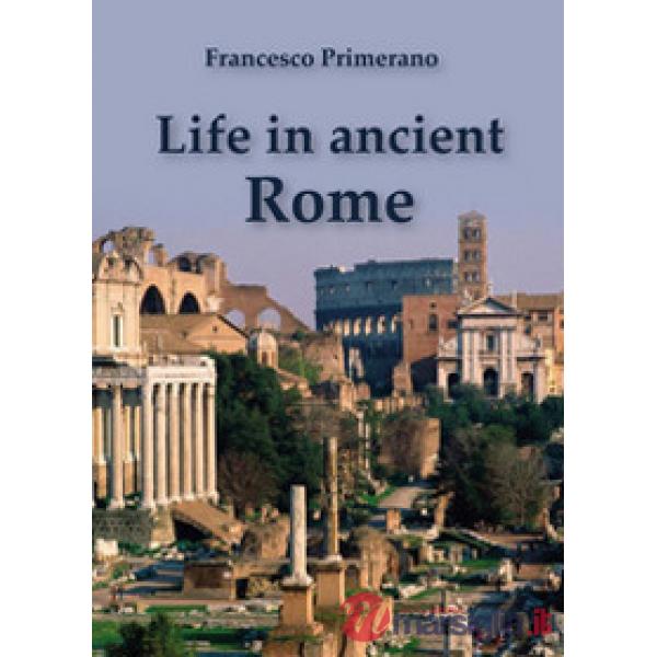 Life in ancient Rome