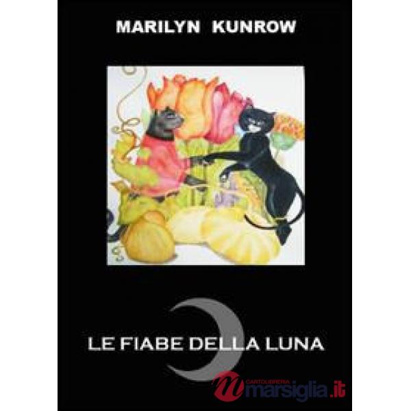 Fiabe della luna (Le)