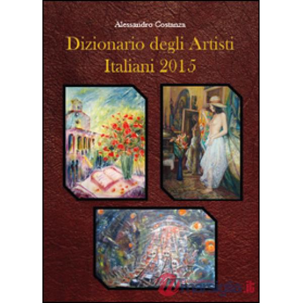 Dizionario degli artisti italiani 2015