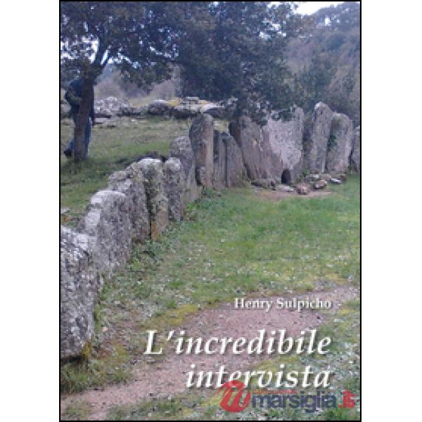 Incredibile intervista (L')