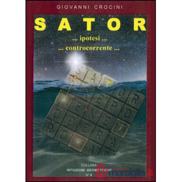 Sator... ipotesi... controcorrente...
