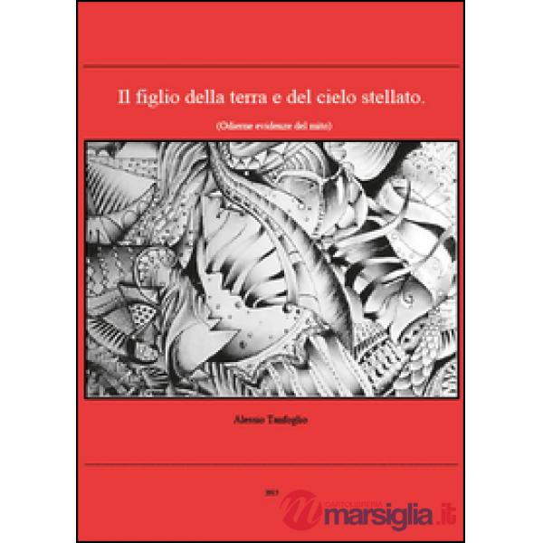 Figlio della terra e del cielo stellato (Il)