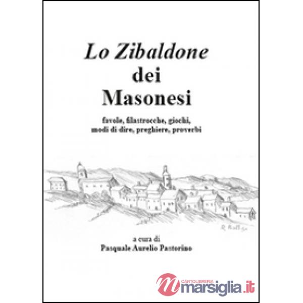 Zibaldone dei masonesi (Lo)