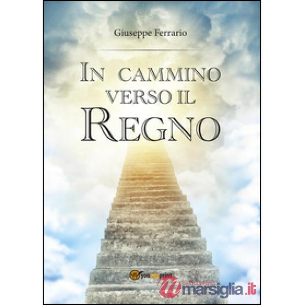 In cammino verso il Regno
