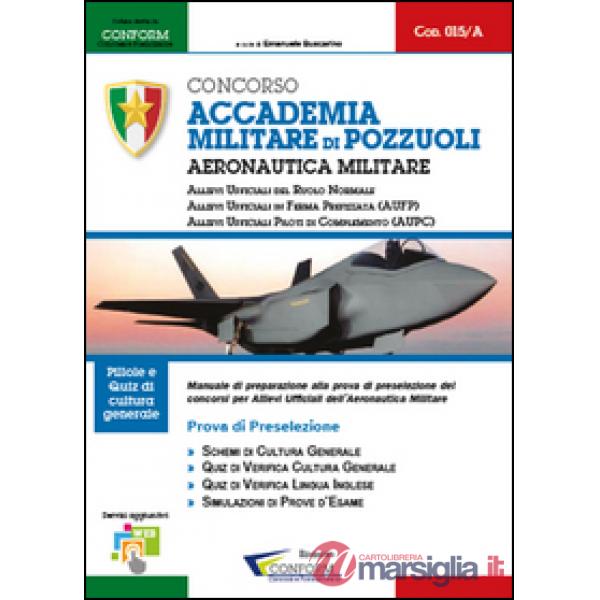 Concorso Accademia Militare di Pozzuoli. Aeronautica Militare. Prova di preselez