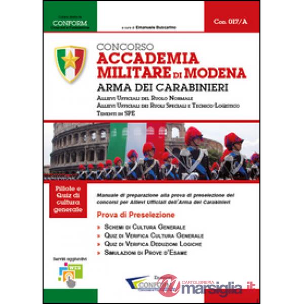Concorso Accademia Militare di Modena. Arma Dei Carabinieri. Prova di preselezio