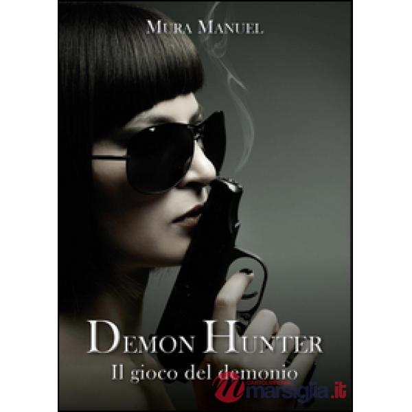 Gioco del demonio. Demon Hunter (Il). Vol. 5