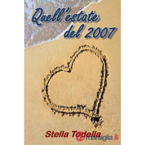 Quell'estate del 2007