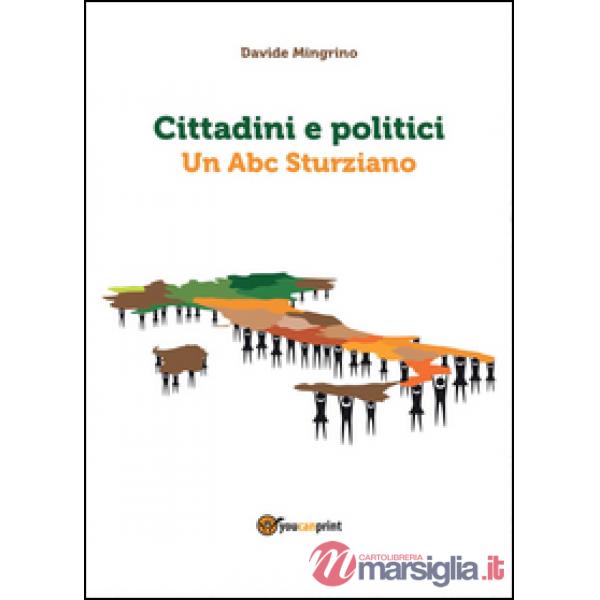 Cittadini e politici. Un Abc sturziano