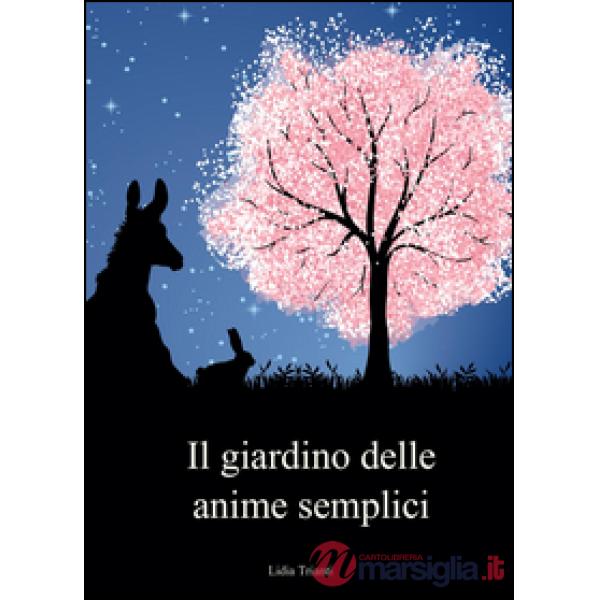 Giardino delle anime semplici (Il)